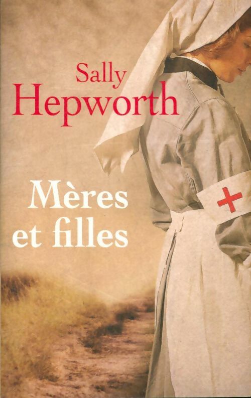 Livrenpoche : Mères et filles - Sally Hepworth - Livre