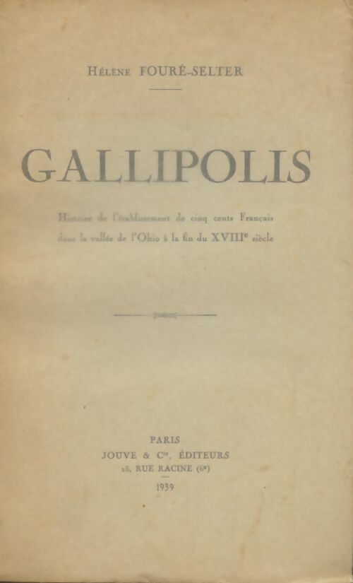 Livrenpoche : Gallipolis - Hélène Fouré-Selter - Livre