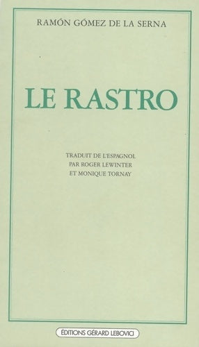 Le rastro - Ramon Gomez de la Serna - Livre