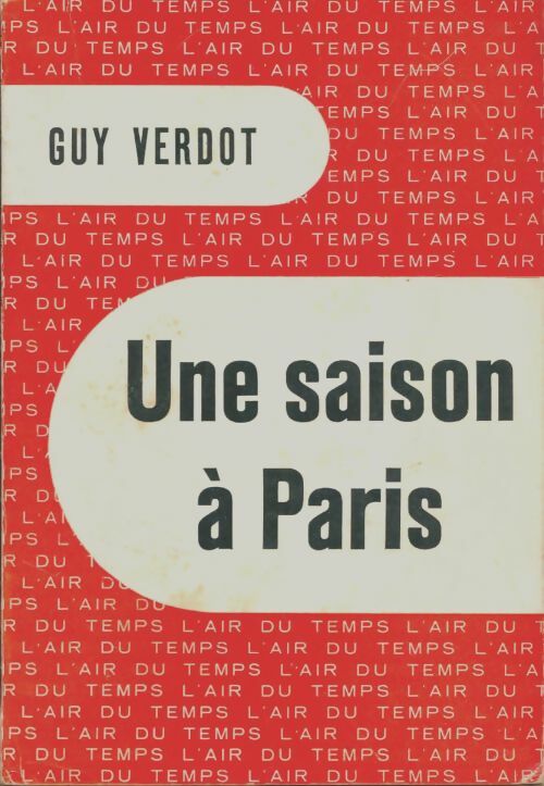 Livrenpoche : Une saison à Paris - Guy Verdot - Livre