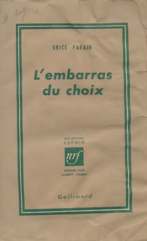 Livrenpoche : L'embarras du choix  - Brice Parain - Livre