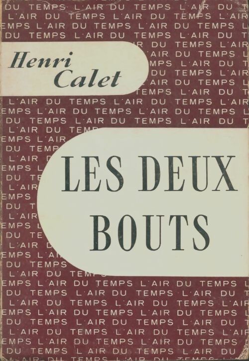 Livrenpoche : Les deux bouts - Henri Calet - Livre