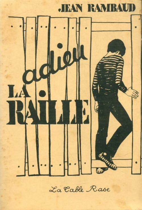 Livrenpoche : Adieu la raille - Jean Rambaud - Livre