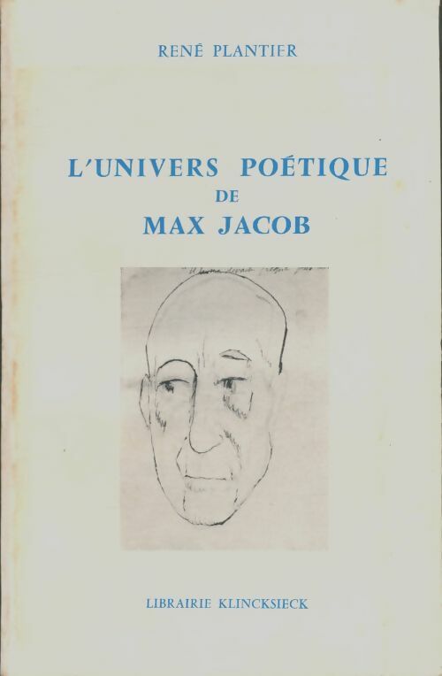 Livrenpoche : L'univers poétique de Max Jacob - René Plantier - Livre