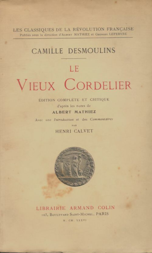 Livrenpoche : Le vieux cordelier - Camille Desmoulins - Livre