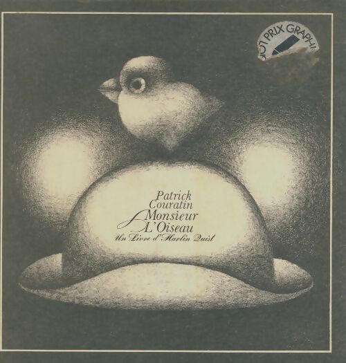 Livrenpoche : Monsieur l'oiseau - Patrick Couratin - Livre