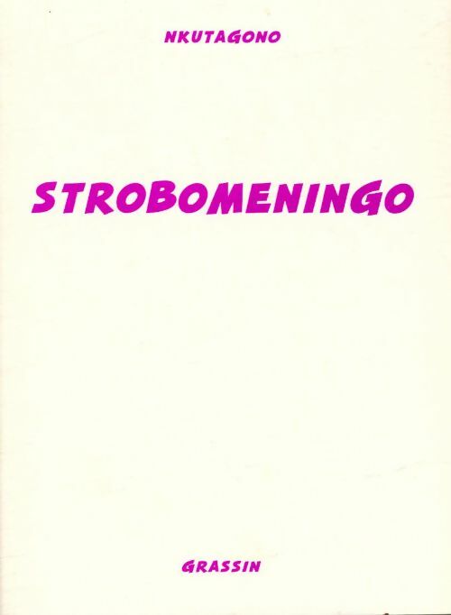 Livrenpoche : Strobomeningo - Nkutagono - Livre