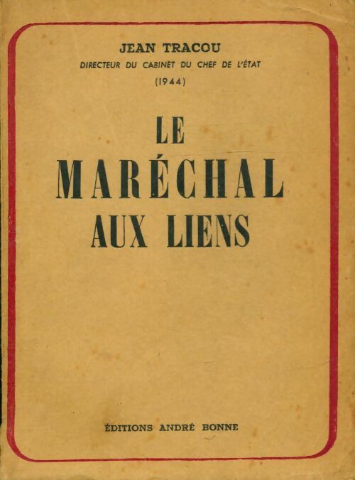 Livrenpoche : Le maréchal aux liens - Jean Tracou - Livre