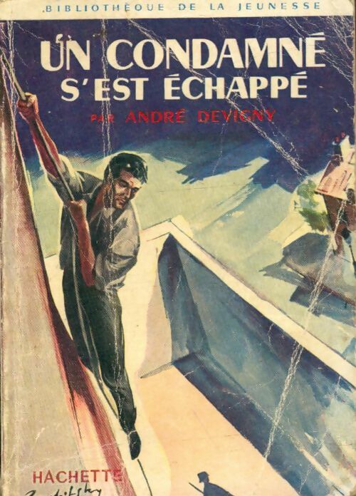 Livrenpoche : Un condamné s'est échappé - André Devigny - Livre