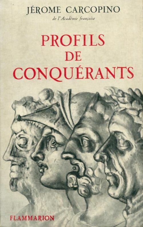 Livrenpoche : Profils de conquérants - Jérome Carcopino - Livre