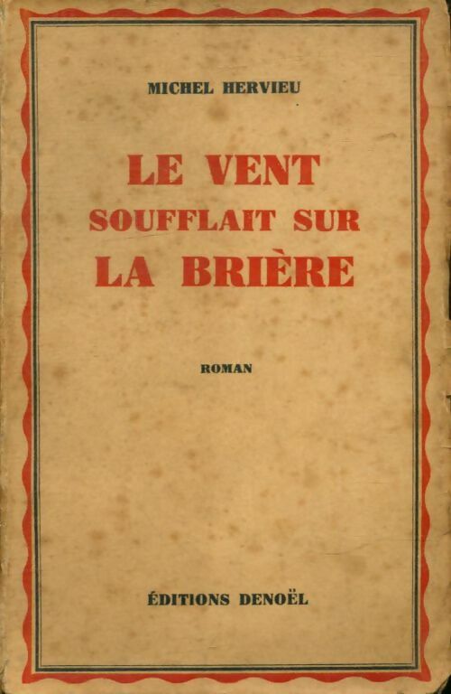 Livrenpoche : Le vent soufflait sur la Brière - Michel Hervieu - Livre