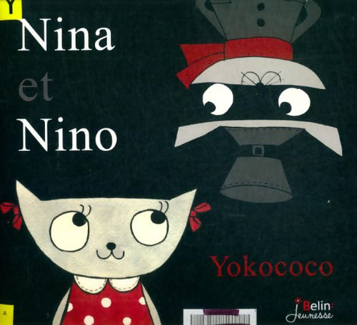 Livrenpoche : Nina et Nino - Yokococo - Livre