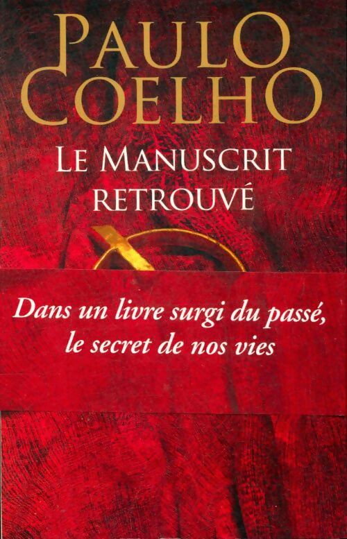 Livrenpoche : Le manuscrit retrouvé - Paulo Coelho - Livre