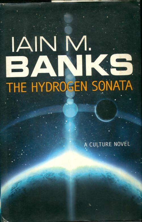 Livrenpoche : The hydrogen sonata - Iain M. Banks - Livre