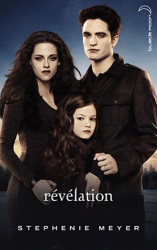 Livrenpoche : Twilight Tome IV : Révélation - Stephenie Meyer - Livre