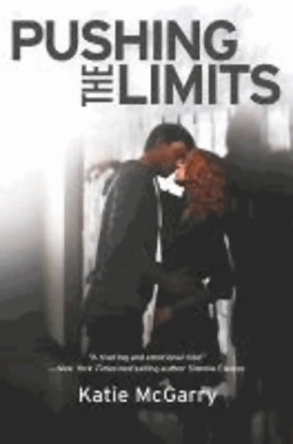 Livrenpoche : Pushing the limits - Katie McGarry - Livre