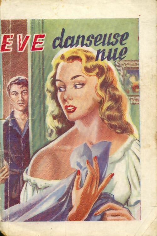 Livrenpoche : Eve danseuse nue - Jean Delhat - Livre
