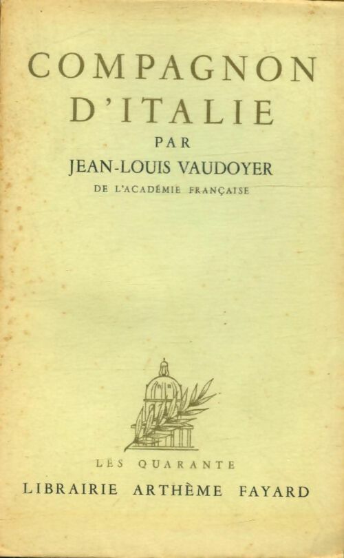 Livrenpoche : Compagnon d'Italie - Jean-Louis Vaudoyer - Livre