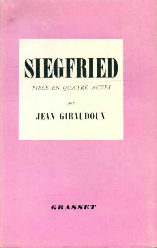 Livrenpoche : Siegfried - Jean Giraudoux - Livre