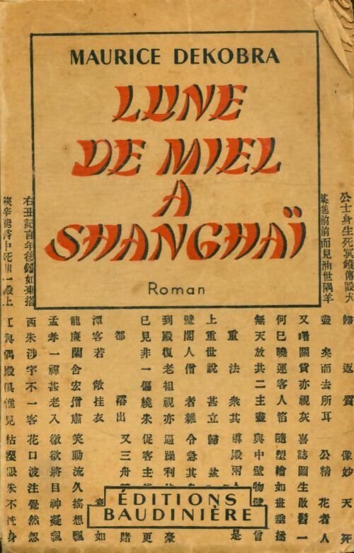 Livrenpoche : Lune de miel à Shanghaï - Maurice Dekobra - Livre