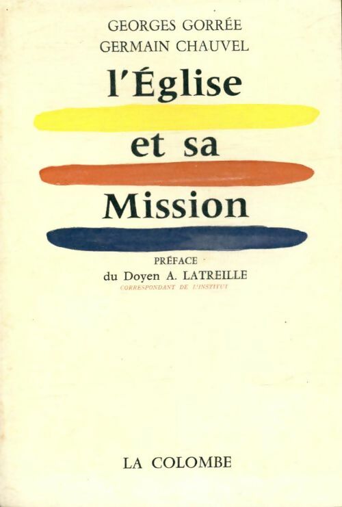 Livrenpoche : L'Eglise et sa Mission - Germain Georges; Chauvel - Livre