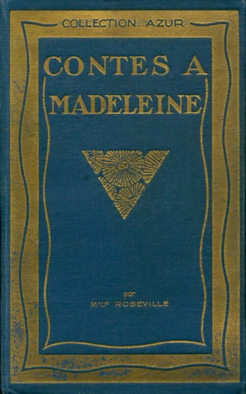 Livrenpoche : Contes à Madeleine - Mme Robeville - Livre