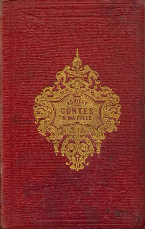 Livrenpoche : Contes à ma fille - J.N. Bouilly - Livre