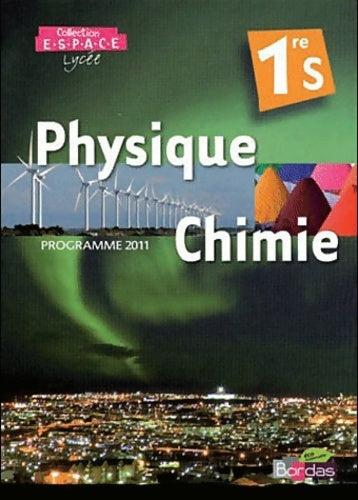 Livrenpoche : Physique-Chimie 1ère S - Collectif - Livre