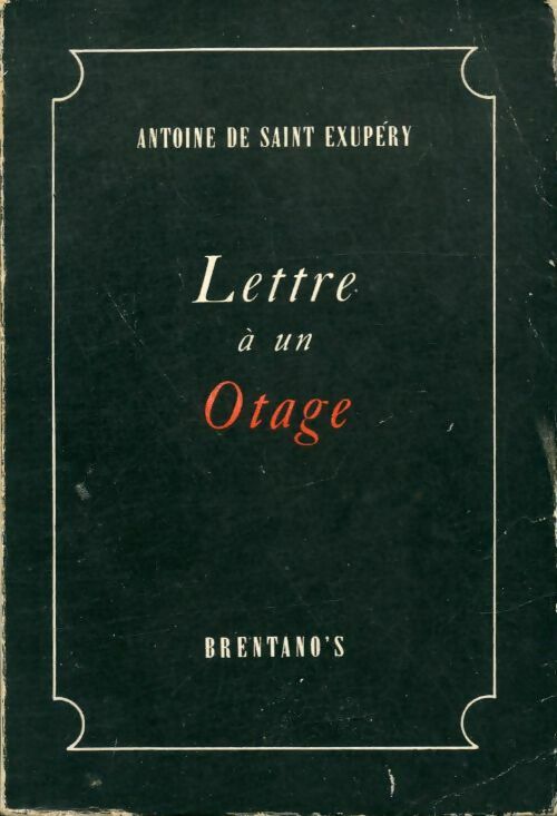 Livrenpoche : Lettre à un otage - Antoine De Saint Exupéry - Livre