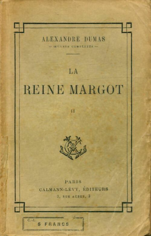 Livrenpoche : La reine Margot Tome II - Alexandre Dumas - Livre