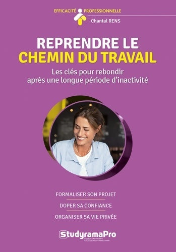 Livrenpoche : Reprendre le chemin du travail - Chantal Rens - Livre