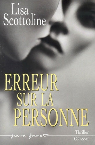 Erreur sur la personne - Lisa Scottoline - Livre
