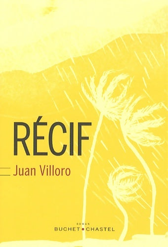 Livrenpoche : Recif - Juan Villoro - Livre