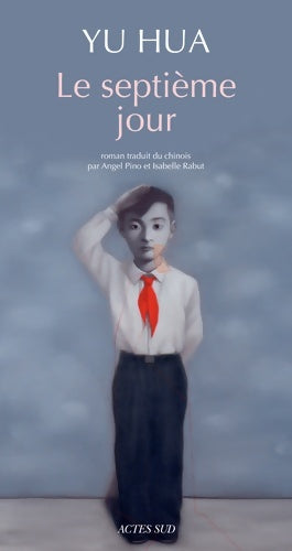 Livrenpoche : Le septième jour - Hua Yu - Livre