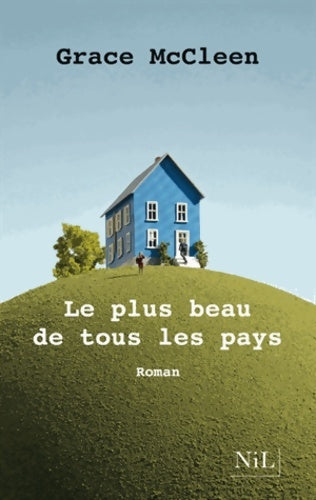 Livrenpoche : Le plus beau de tous les pays - Grace Mccleen - Livre