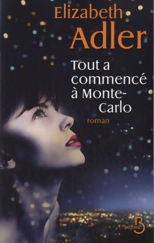 Livrenpoche : Tout a commencé à Monte-Carlo - Elizabeth Adler - Livre