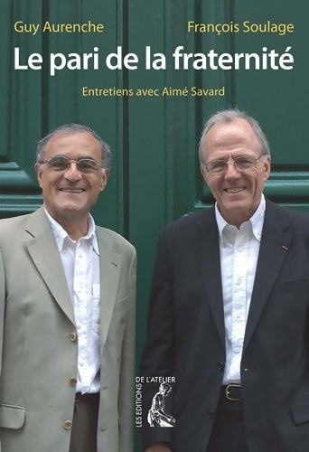 Livrenpoche : Le pari de la fraternité - François Soulage - Livre