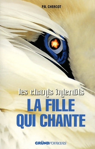 Livrenpoche : Fille qui chante - P. B. Chercot - Livre