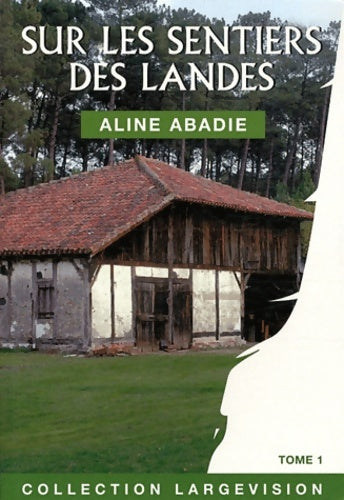 Livrenpoche : Largevision - Aline Abadie - Livre