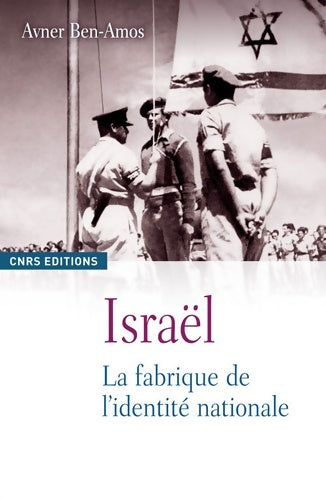 Livrenpoche : La Israël la fabrique de l'identité nationale - Avner Ben-amos - Livre