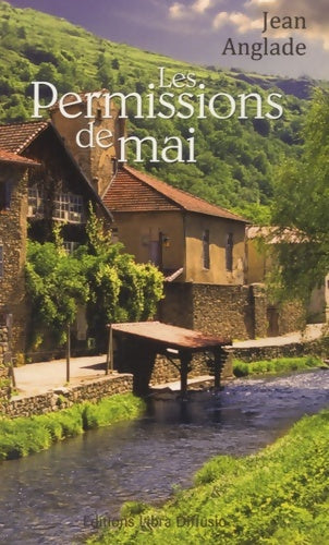 Livrenpoche : Les permissions de mai - Jean Anglade - Livre