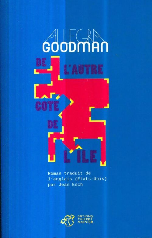 Livrenpoche : De l'autre côté de l'île - Allegra Goodman - Livre