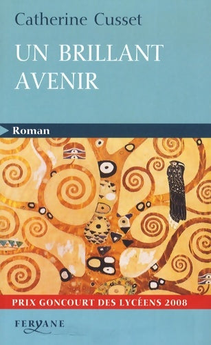 Livrenpoche : Un brillant avenir - Catherine Cusset - Livre