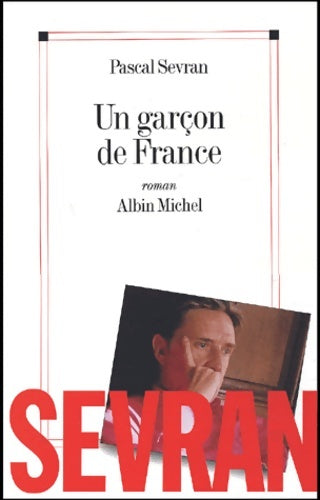 Livrenpoche : Un garçon de France - Pascal Sevran - Livre