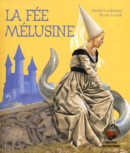 Livrenpoche : La fée mélusine - Michel Codeboeuf - Livre