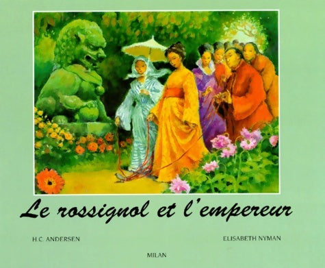 Livrenpoche : Le rossignol et l'empereur - Hans Christian Andersen - Livre