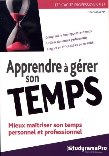 Livrenpoche : Apprendre à gérer son temps - Chantal Rens - Livre