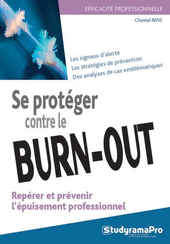 Livrenpoche : Se protéger contre le burn-out - Chantal Rens - Livre