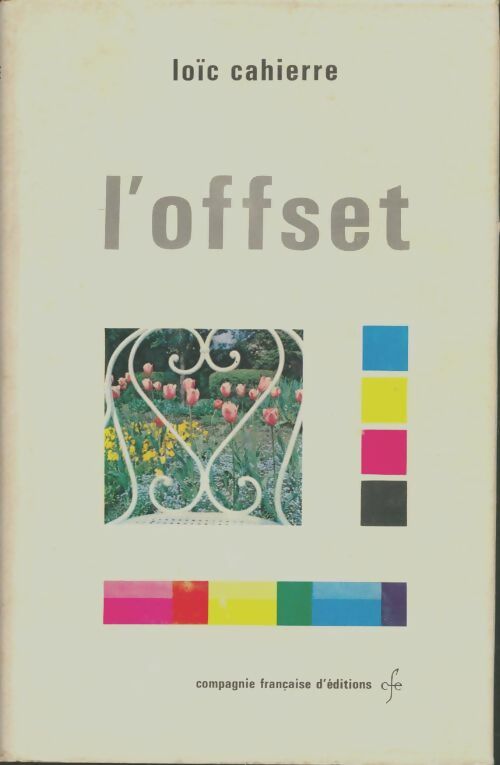 Livrenpoche : L'offset - Loïc Cahierre - Livre