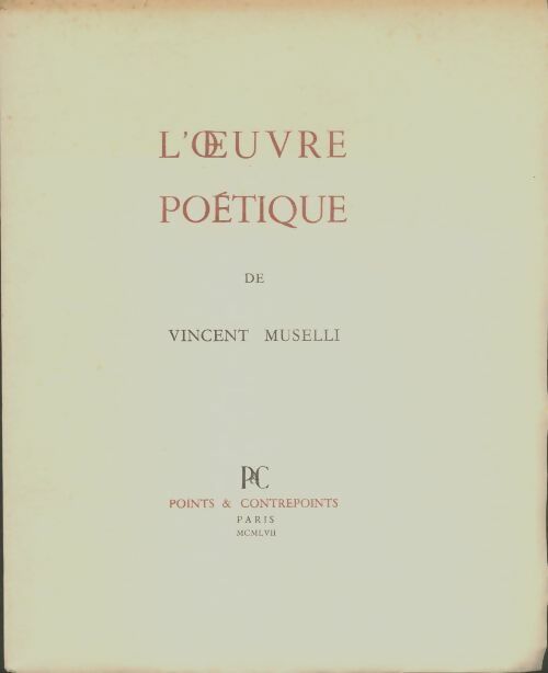 Livrenpoche : L'oeuvre poétique - Vincent Muselli - Livre